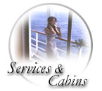 Services & Cabins